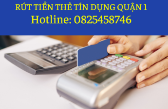 dich-vu-rut-tien-the-tin-dung-tan-noi-quan-1