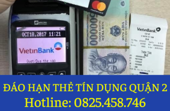 dich-vu-dao-han-the-tin-dung-tan-noi-quan-2