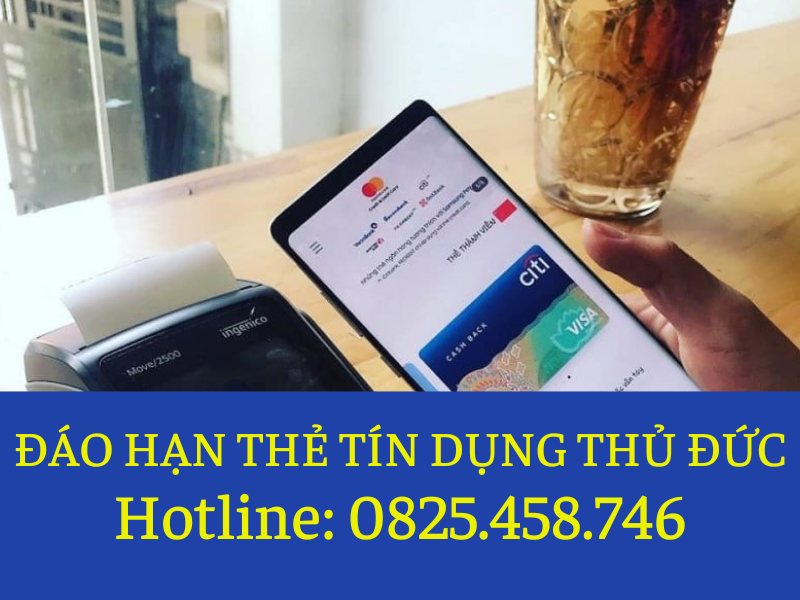 dich-vu-dao-han-the-tin-dung-tan-noi-quan-thu-duc